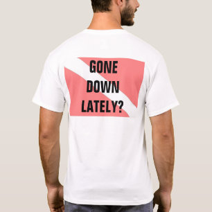 Gone Down Lately Men's T-Shirt