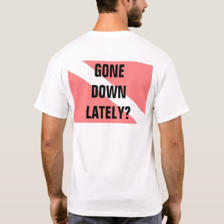 Gone Down Lately Men's T-Shirt