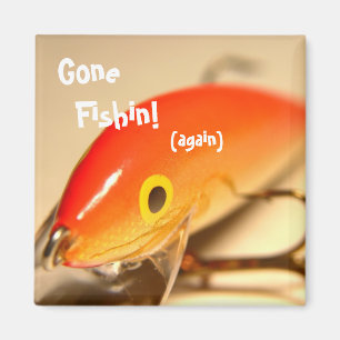 Gone Fishin!, (again) Magnet