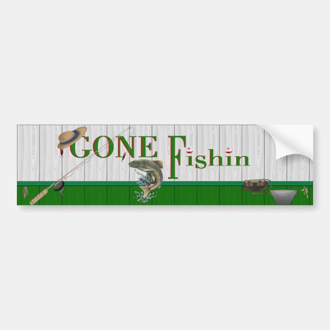Gone Fishin Bumper Sticker (Front)