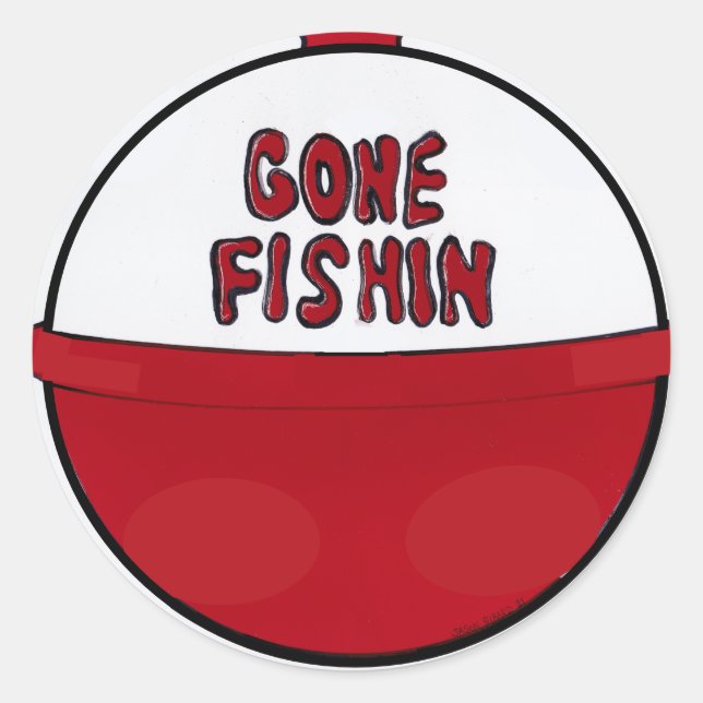 Gone Fishin Classic Round Sticker (Front)