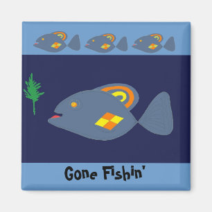 Gone Fishin' -magnet Magnet