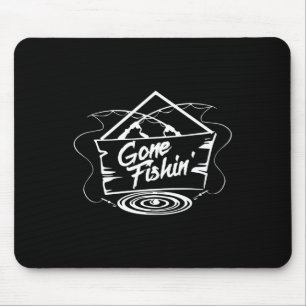 Gone Fishin' Shirt Fishing Lovers Or Fisherman Gif Mouse Pad