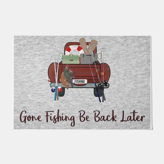 Gone Fishing Be Back Later Doormat (Front)