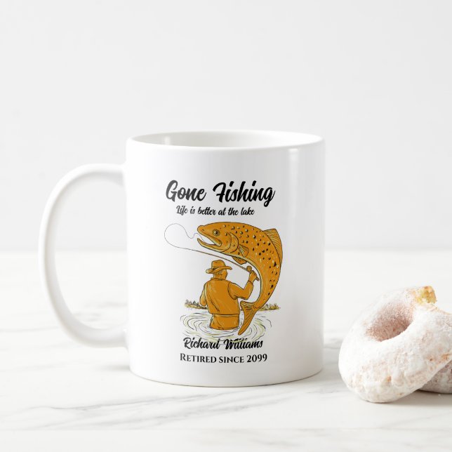 Gone Fishing Life is Better Retirement Gift Coffee Mug (With Donut)