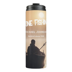 Gone Fishing Sunrise Retired Fisherman Gift Thermal Tumbler