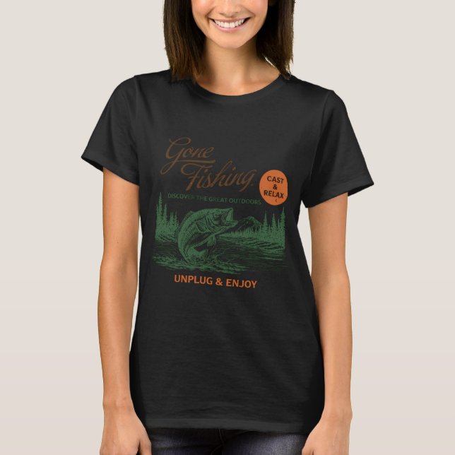 Gone Fishing T-Shirt (Front)