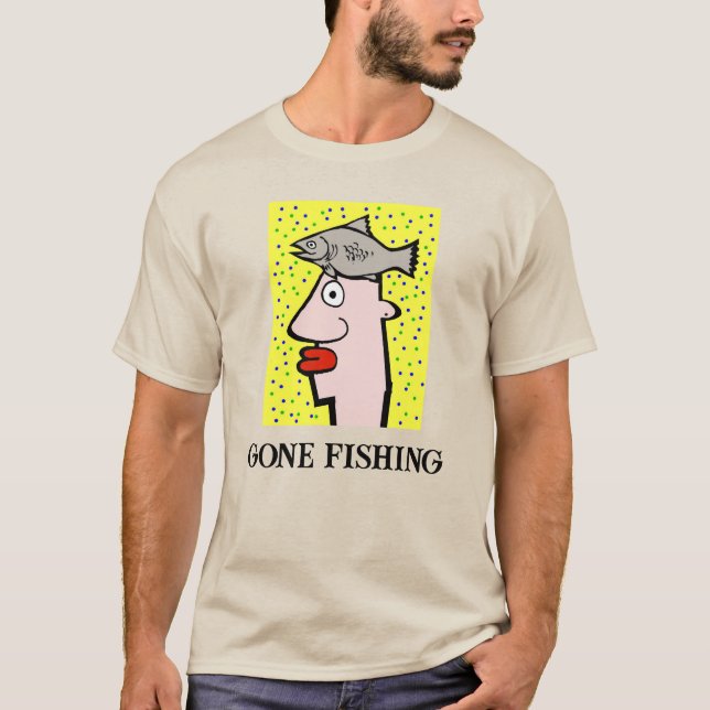 Gone Fishing T-Shirt (Front)