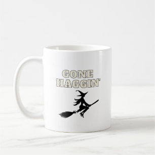 Gone Haggin’ Witchy Coffee Mug