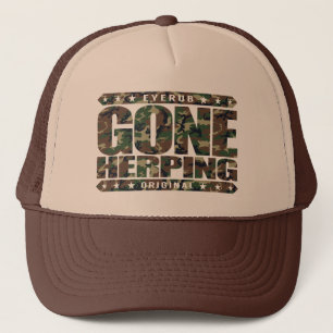 GONE HERPING - I Search for Amphibians & Reptiles Trucker Hat