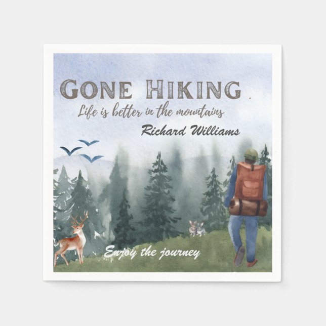 Gone Hiking Life is Better Mountains Hiker Deer  Napkin (Front)