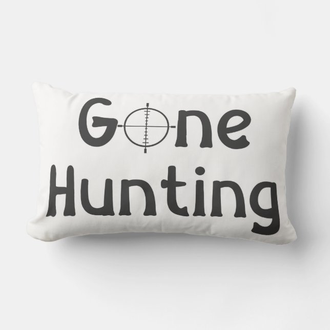 "GONE HUNTING" TOSS PILLOW (Front)