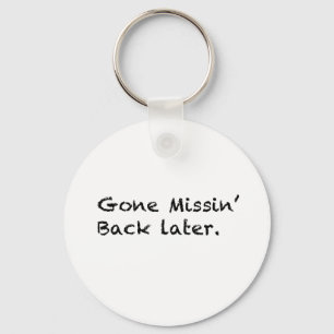 Gone Missin' Key Ring