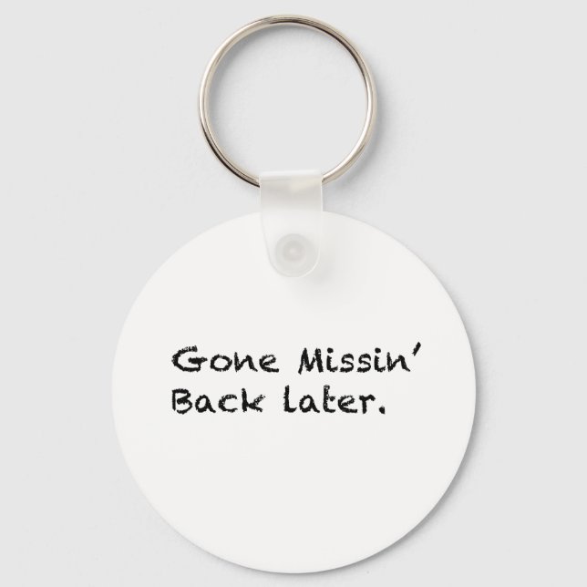 Gone Missin' Key Ring (Front)