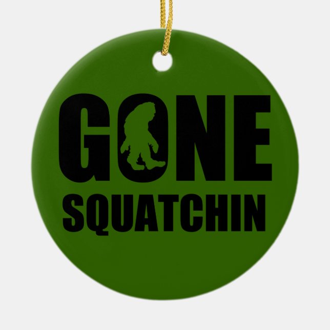 Gone Squatchin 3 Ceramic Tree Decoration (Front)