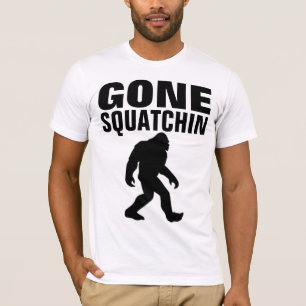 GONE SQUATCHIN BIGFOOT T-shirts