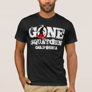 Gone Squatchin  *Black squatch* T-Shirt