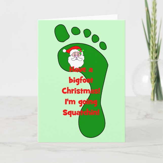 gone squatchin Christmas Holiday Card (Front)