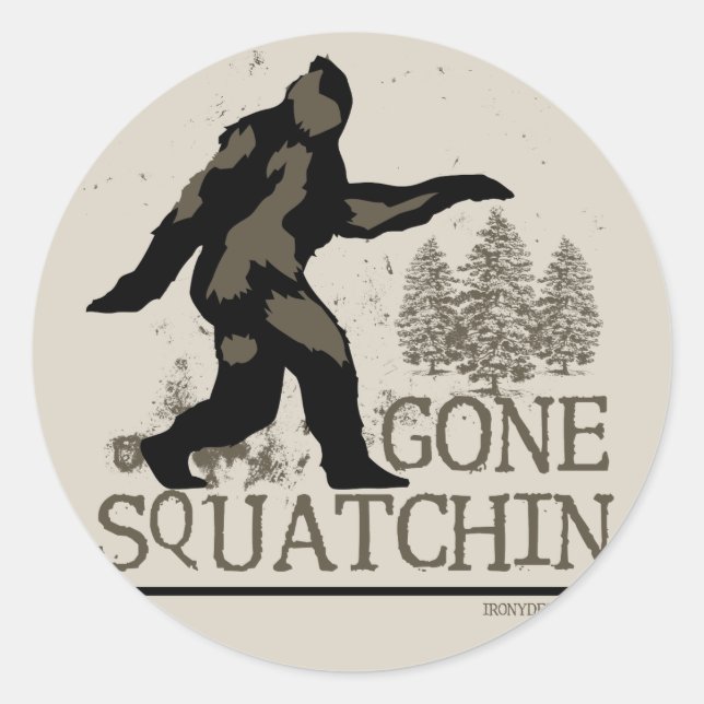 Gone Squatchin Classic Round Sticker (Front)