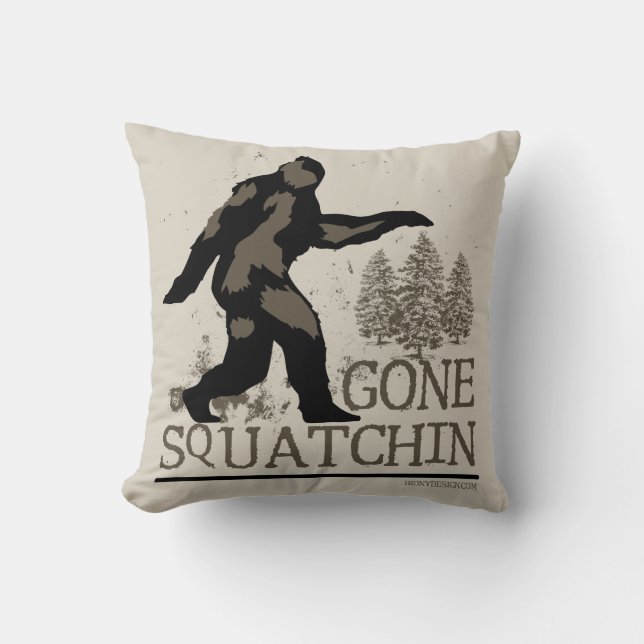 Gone Squatchin Cushion (Front)