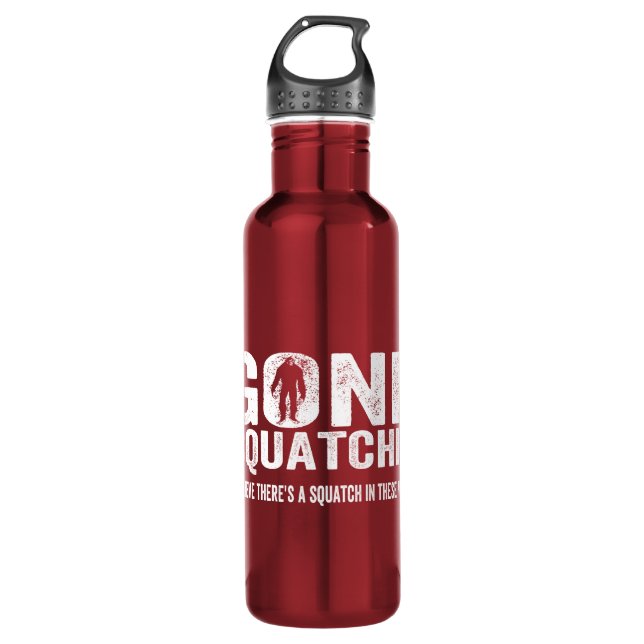 Gone Squatchin (Distressed) Squatch in these Woods 710 Ml Water Bottle (Front)