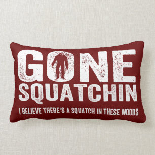 Gone Squatchin (Distressed) Squatch in these Woods Lumbar Cushion