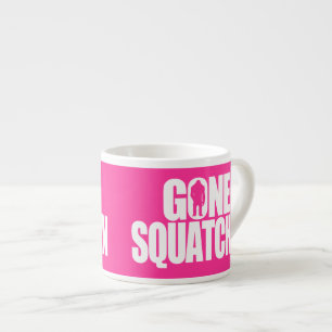 Gone Squatchin Espresso Cup
