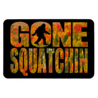 Gone Squatchin **Fall Foliage Edition** Magnet