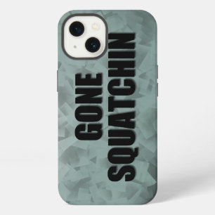 Gone Squatchin iPhone 13 Case