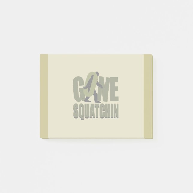 Gone Squatchin Kaki Customise This Post-it Notes (Front)