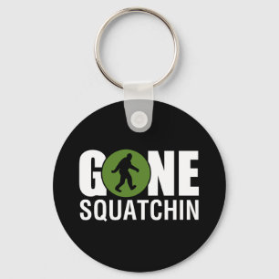 Gone Squatchin Key Ring