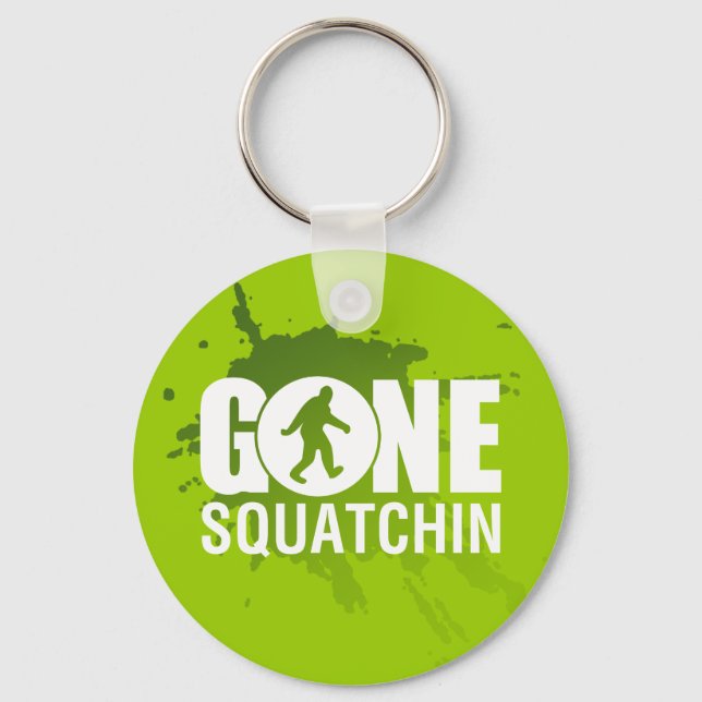 Gone Squatchin Key Ring (Front)