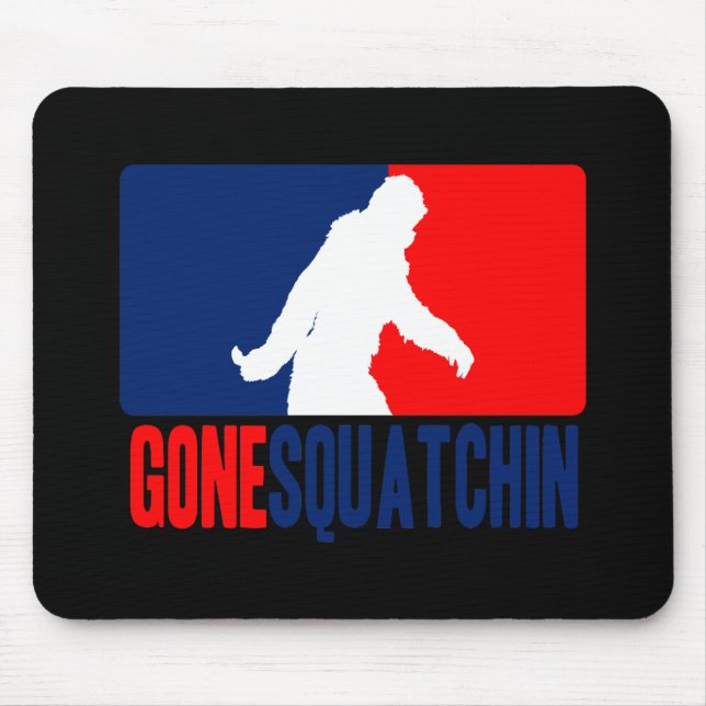 Gone Squatchin League Mouse Pad (Front)