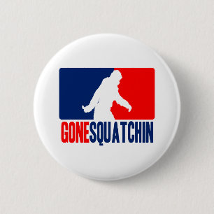 Gone Squatchin League Style 6 Cm Round Badge
