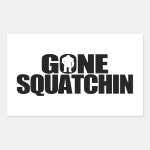 Gone Squatchin Rectangular Sticker