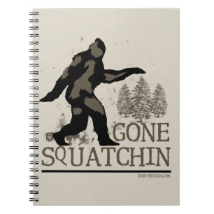 Gone Squatchin Spiral Notebook