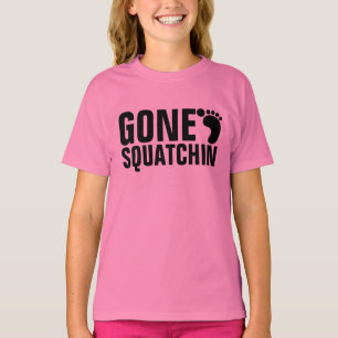 GONE SQUATCHIN T-SHIRT