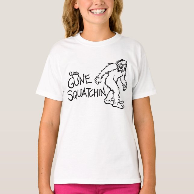 Gone Squatchin T-Shirt (Front)