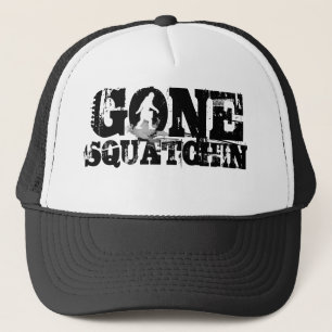 Gone squatchin trucker hat