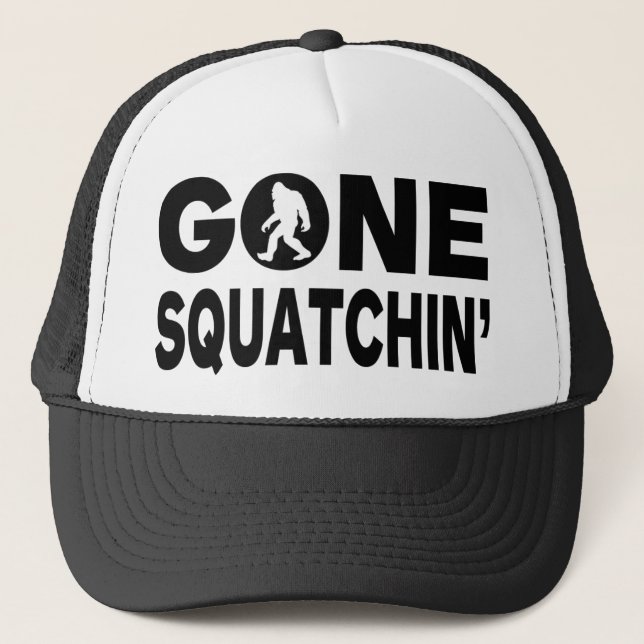 Gone Squatchin' Trucker Hat (Front)