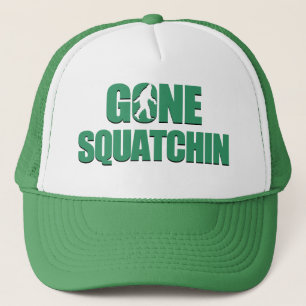Gone Squatchin Trucker Hat
