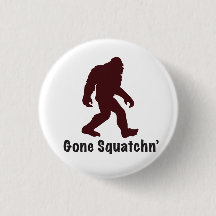 Gone Squatchn'