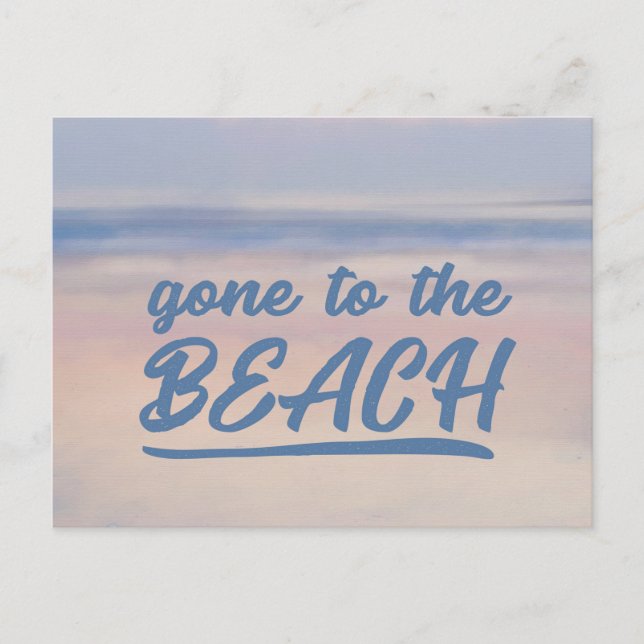 Gone to the beach! New Address Postcards (Front)