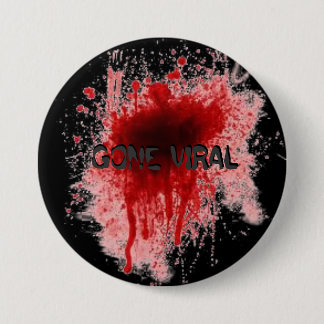 GONE VIRAL Button