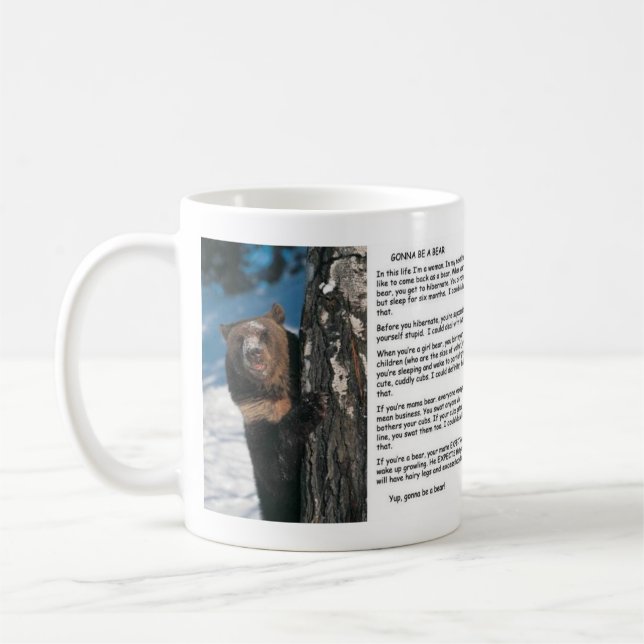Gonna be a Bear Coffee Mug (Left)