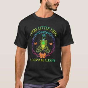 Gonna Be Alright Yoga Peace Summer Namaste T-Shirt