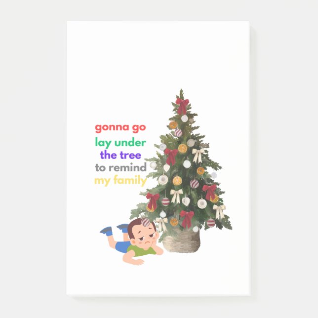 Gonna Go Lay Under The Tree to Remind My Family Post-it Notes (Front)