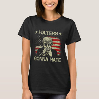 Gonna Hate Middle Finger Funny Trump 2024 Presiden T-Shirt