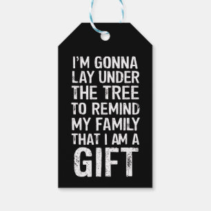 Gonna Lay Under The Tree Xmas Family Gifts Gift Tags