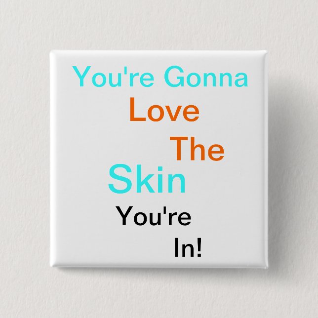 Gonna Love OS 15 Cm Square Badge (Front)